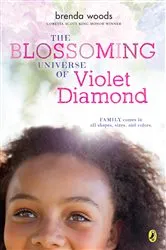 Book cover of The Blossoming Universe of Violet Diamond by Brenda Woods