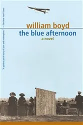 Book cover of The Blue Afternoon by William Boyd