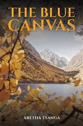 Book cover of The Blue Canvas by Aretha Tsanga