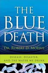 Book cover of The Blue Death by Robert D. Morris
