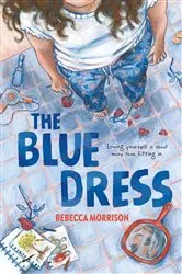 Book cover of The Blue Dress by Rebecca Morrison