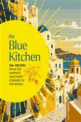 Book cover of The Blue Kitchen by Cider Mill Press