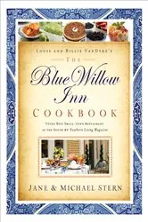 Book cover of The Blue Willow Inn Cookbook by Michael Stern