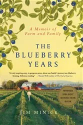 Book cover of The Blueberry Years by Jim Minick