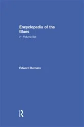 Book cover of The Blues Encyclopedia by Edward Komara
