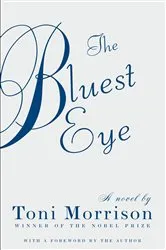 Book cover of The Bluest Eye by Toni Morrison