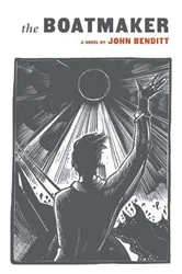 Book cover of The Boatmaker by John Benditt