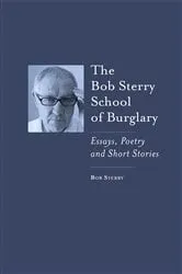 Book cover of The Bob Sterry School of Burglary by Bob Sterry