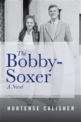 Book cover of The Bobby-Soxer by Hortense Calisher