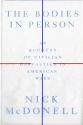 Book cover of The Bodies in Person by Nick McDonell
