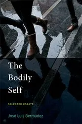 Book cover of The Bodily Self by Jose Luis Bermudez