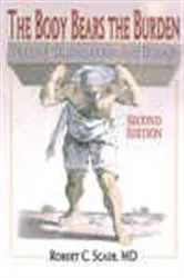 Book cover of The Body Bears the Burden (2nd ed.) by Robert C. Scaer