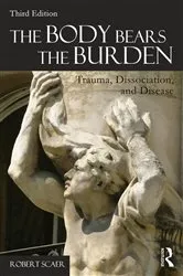 Book cover of The Body Bears the Burden (3rd ed.) by Unknown