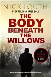 Book cover of The Body Beneath the Willows by Nick Louth
