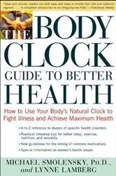 Book cover of The Body Clock Guide to Better Health by Unknown