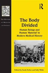 Book cover of The Body Divided by Sally Wilde