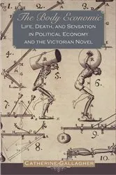 Book cover of The Body Economic by Catherine Gallagher