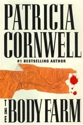 Book cover of The Body Farm by Patricia Cornwell