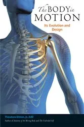 Book cover of The Body in Motion by Theodore Dimon