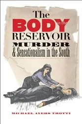 Book cover of The Body in the Reservoir by Michael Ayers Trotti