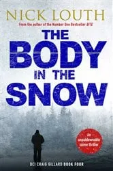 Book cover of The Body in the Snow by Nick Louth