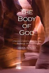 Book cover of The Body of God by Hatcher, John, S.