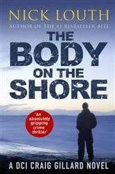 Book cover of The Body on the Shore by Nick Louth