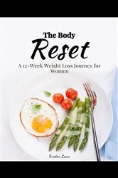 Book cover of The Body Reset by Kristen Lowe