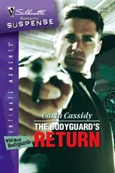 Book cover of The Bodyguard's Return by Unknown