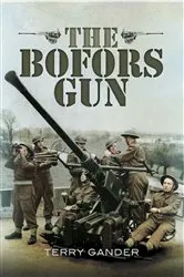 Book cover of The Bofors Gun by Terry Gander