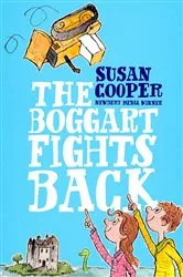 Book cover of The Boggart Fights Back by Susan Cooper