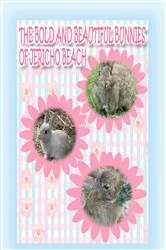 Book cover of The Bold and Beautiful Bunnies of Jericho Beach (2nd ed.) by Kong