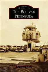 Book cover of The Bolivar Peninsula by Unknown