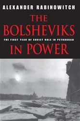 Book cover of The Bolsheviks in Power by Alexander Rabinowitch