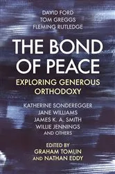 Book cover of The Bond of Peace by Graham Tomlin