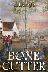 Book cover of The Bone Cutter by G.F. Cope