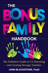 Book cover of The Bonus Family Handbook by Jann Blackstone