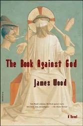 Book cover of The Book Against God by Unknown