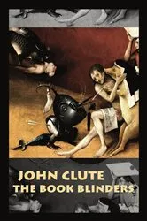 Book cover of The Book Blinders by John Clute