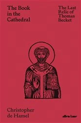 Book cover of The Book in the Cathedral by Christopher de Hamel
