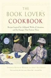 Book cover of The Book Lover's Cookbook by Shaunda Kennedy Wenger