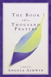 Book cover of The Book of a Thousand Prayers by Angela Ashwin