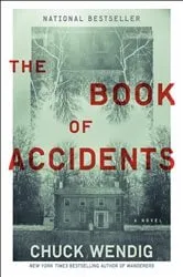 Book cover of The Book of Accidents by Chuck Wendig
