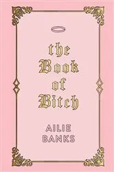 Book cover of The Book of Bitch by Unknown