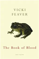 Book cover of The Book of Blood by Vicki Feaver