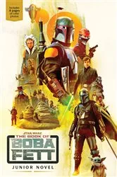 Book cover of The Book of Boba Fett Junior Novel by Joe Schreiber