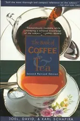 Book cover of The Book of Coffee & Tea by Joel Schapira