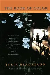 Book cover of The Book of Color by Julia Blackburn