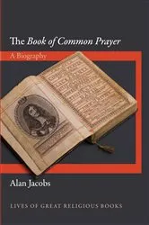 Book cover of The Book of Common Prayer by Alan Jacobs