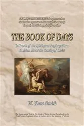 Book cover of The Book of Days by W. Kent Smith